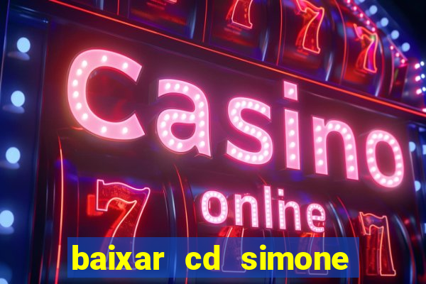 baixar cd simone mendes 2024